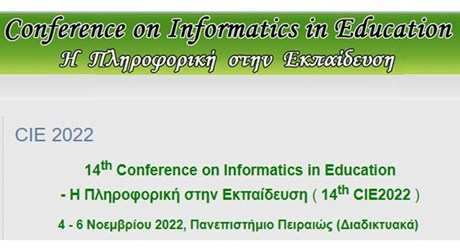 14th Conference on Informatics in Education (14th CIE2022) 14th Conference on Informatics in Education (14th CIE2022)
